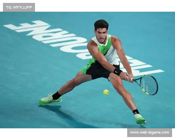 新生代崛起：阿尔卡拉斯的技术全面性如何改变男子网球格局